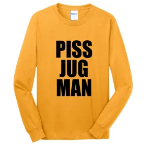 PISS JUGMAN TEXT Long Sleeve Core Cotton Tee