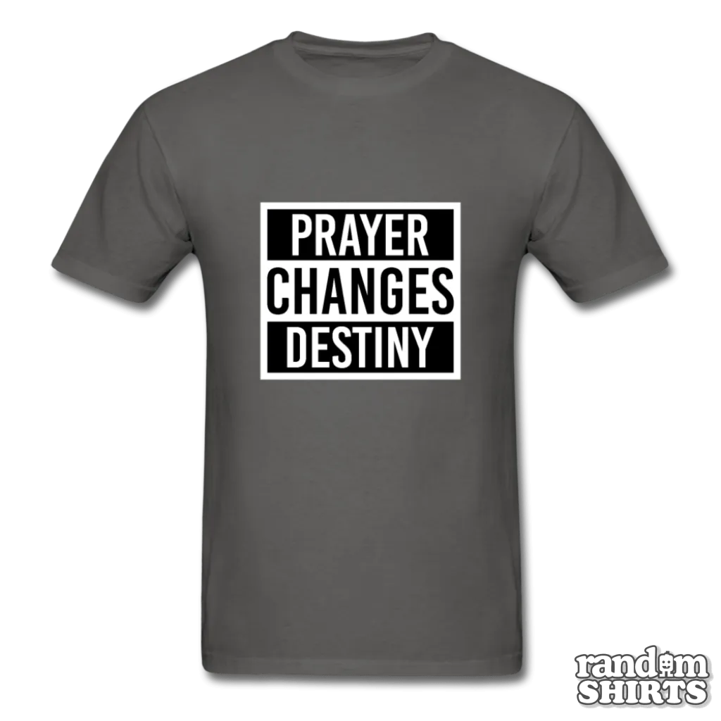 Prayer Changes Destiny