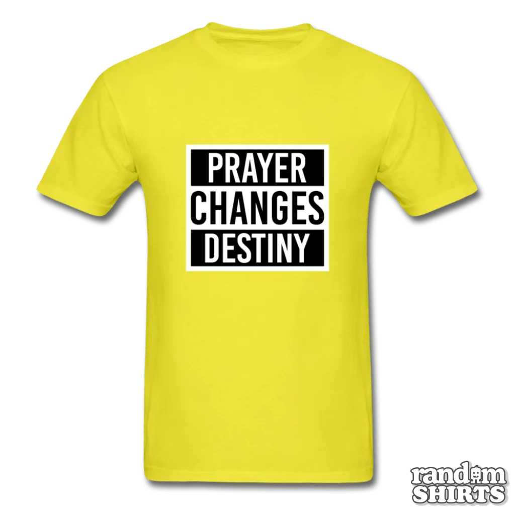 Prayer Changes Destiny