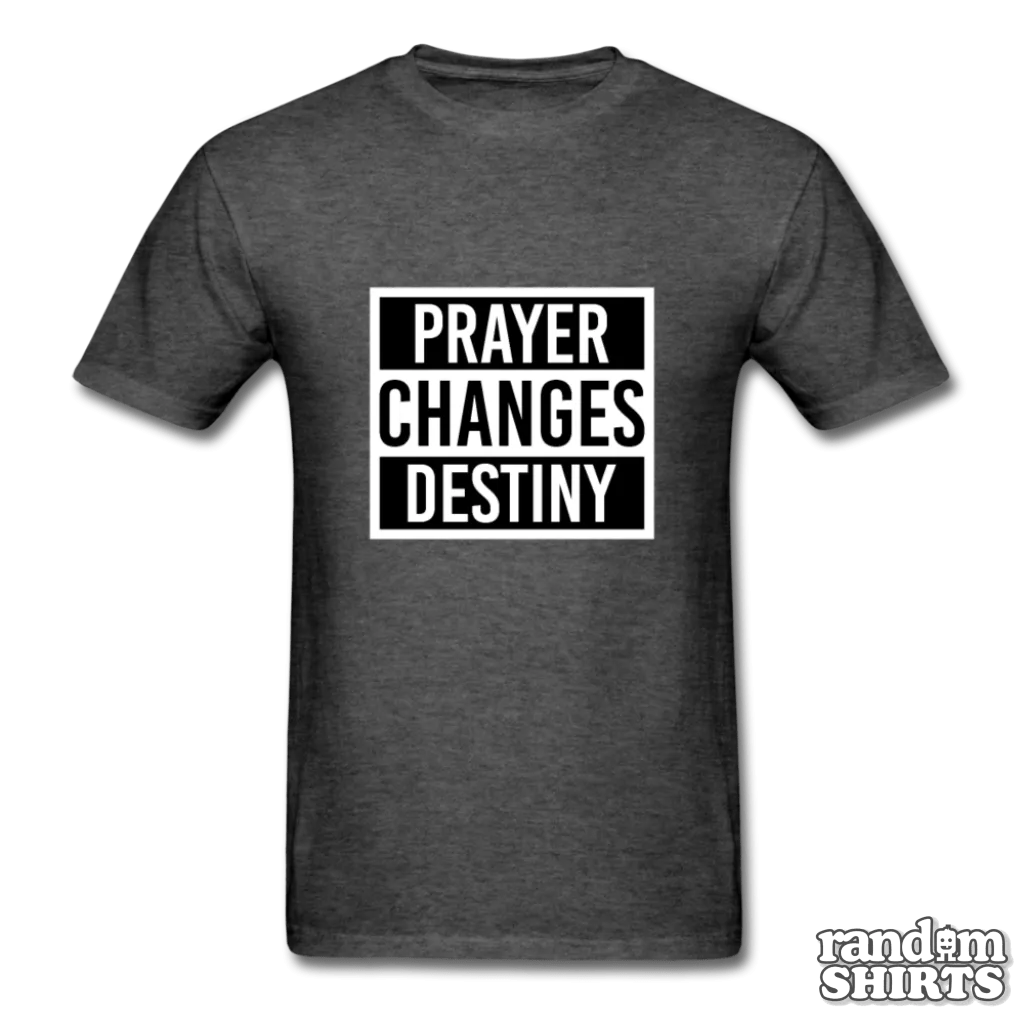 Prayer Changes Destiny